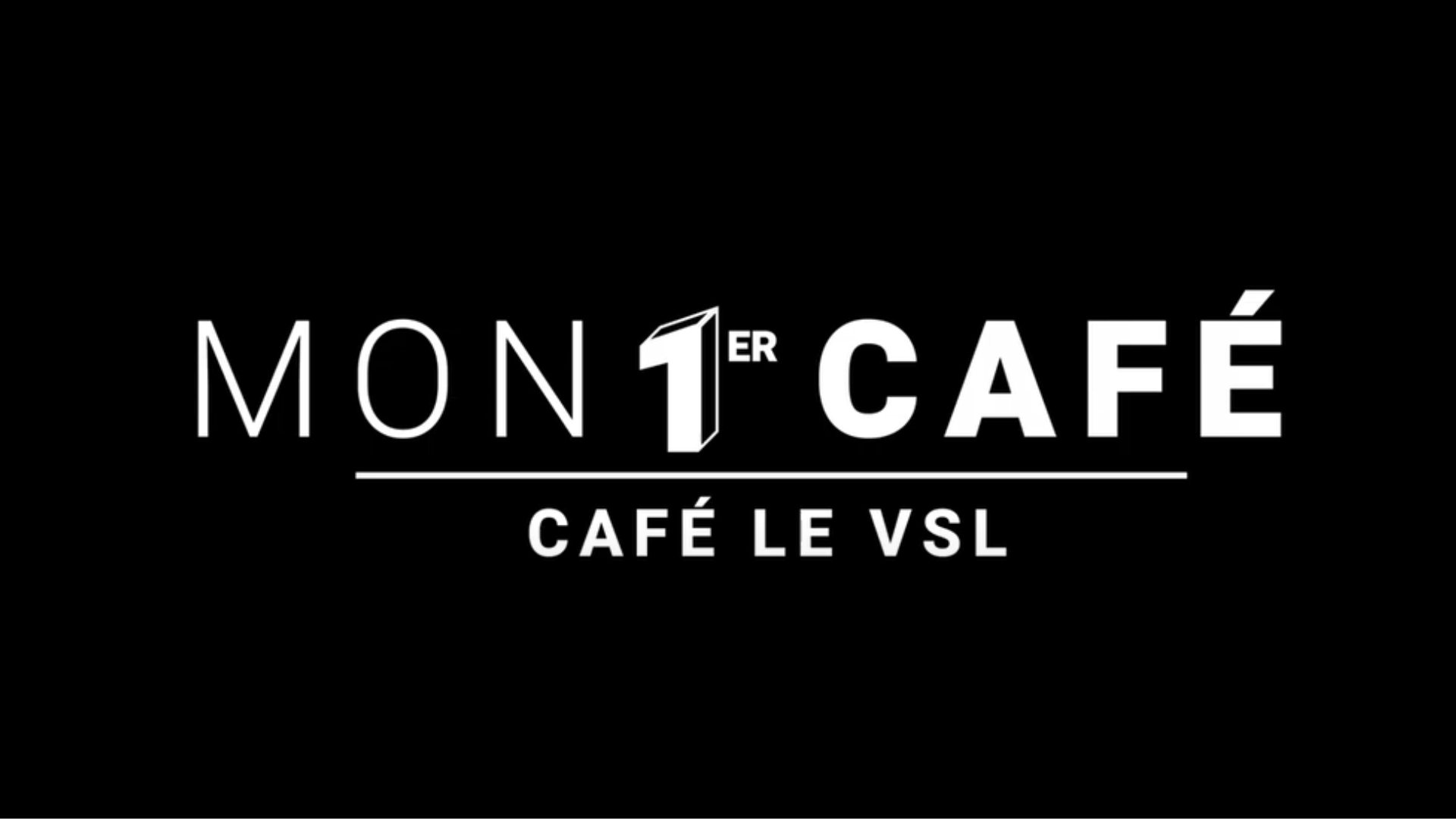 Mon Premier Café : Le VSL - Café Barista